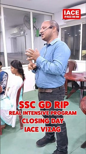 SSC GD Real Intensive Program (RIP) Closing Day @ IACE Vizag