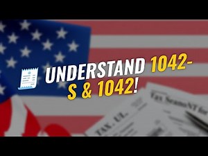 🔍 Understanding Forms 1042-S & 1042: Your Tax Guide