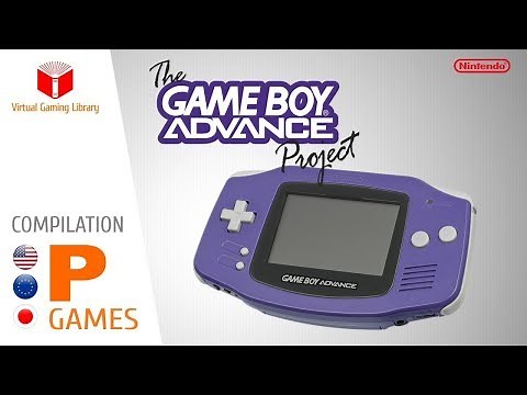 The Game Boy Advance Project - Compilation P - All GBA Games (US/EU/JP)
