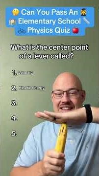 Can you pass an elementary school physics quiz? #physics #quiz #trivia #elementary #middleschool