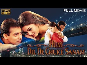 Hum Dil De Chuke Sanam | Full HD Movie | Salman Khan | Aishwarya Rai | Ajay Devgn (HD)