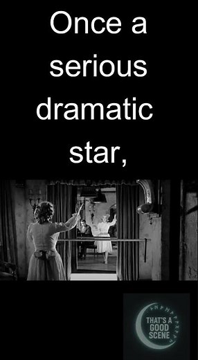 ✨ That’s a Good Scene ✨ What Ever Happened to Baby Jane?
