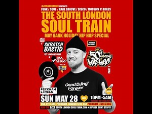The South London Soul Train The 5oth Anniversary of Hip-Hop 28/05/2023 - Jim Sharp Live