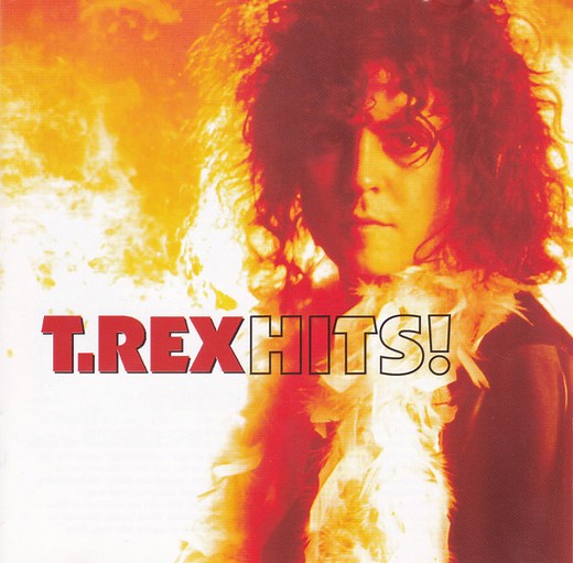 T.Rex - Hits! (The Very Best Of T.Rex)