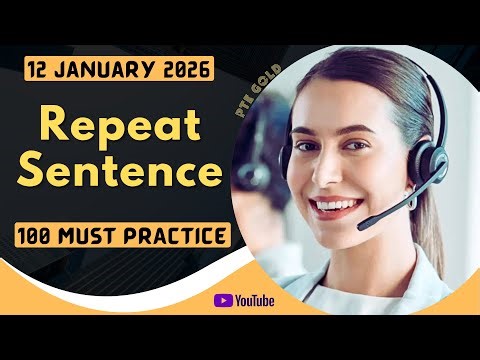 PTE Repeat Sentence - JANUARY 2026 - MUST PRACTICE