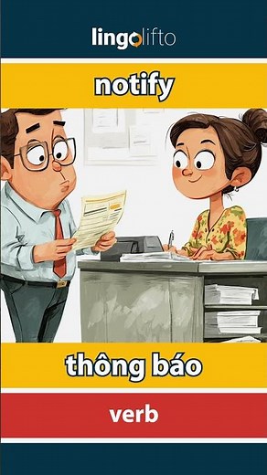 🇬🇧🇻🇳 notify - thông báo : learn English : hãy học tiếng Anh : vocabulary builder