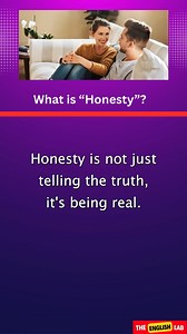 Honesty is not just telling the truth. It’s being real, open, and clear with your intentions. Small lies create big doubts. But honesty builds trust, peace, and a stronger relationship. Choose honesty, and protect real love. #Honesty #Relationships #Trust #HealthyLove #LoveAdvice | Learn English KH