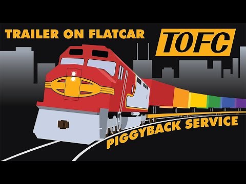The History of Trailer-on-Flatcar (TOFC) Trains