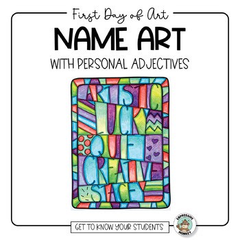 Adjective Name Art Lesson: Easy First Week of School Project for All Grades