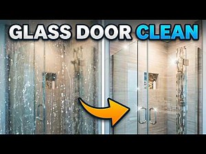 How to Clean Bathroom Glass Door (Step-by-Step)