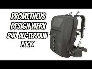 Prometheus Design Werx - 24 Liter All Terrain Pack