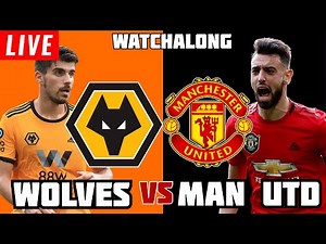 WOLVES 0-1 MAN UNITED Full Match Reaction Watchalong Premier League Manchester United 1-0 Wolves