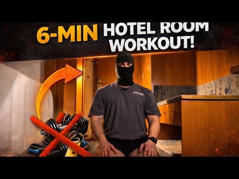 6-Minute Hotel Room Workout (No Equipment, No Excuses)