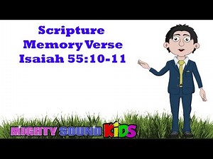 Isaiah 55:10-11 -- Scripture Memory Verse – Mighty Sound Kids‬‬‬‬‬‬‬‬‬‬‬‬‬‬‬‬‬‬‬