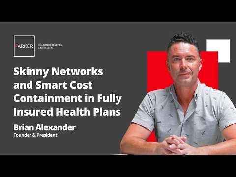 Skinny Networks and Fully Insured Cost Containment Options