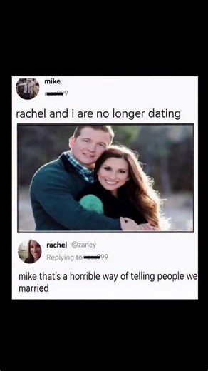 Johnny Bravo Explains Memes on Instagram: "Hey everyone, Johnny here to explain. The humor in this meme comes from a deliberate misunderstanding created by wording and social media conventions: Mike posts “rachel and i are no longer dating” alongside a happy couple photo, which on its face sounds like a breakup announcement, but Rachel replies that it’s a “horrible way of telling people we’re married,” revealing the twist that they didn’t break up at all—they upgraded their relationship. The jok