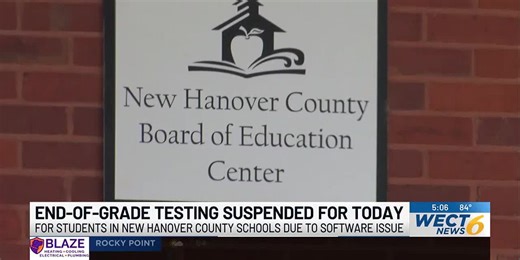 New Hanover County Schools suspends End-of-Grade testing due to software issues