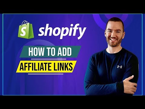 How To Add Affiliate Links To Shopify (2024 Tutorial)