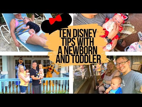 DISNEY WITH A NEWBORN + TODDLER 2022 | Top 10 Travel Tips for Visiting Walt Disney World with Kids!