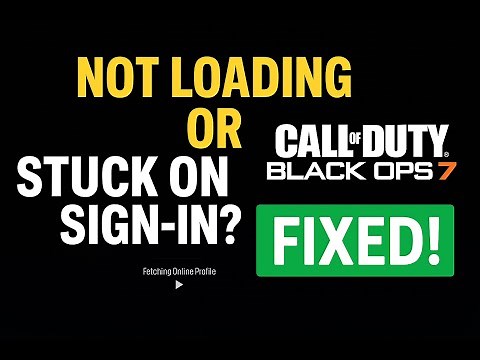 Black Ops 7 Not Loading, Stuck or Freezes on Sign-In? FIXED in Seconds! (COD BO7 Quick Fix)