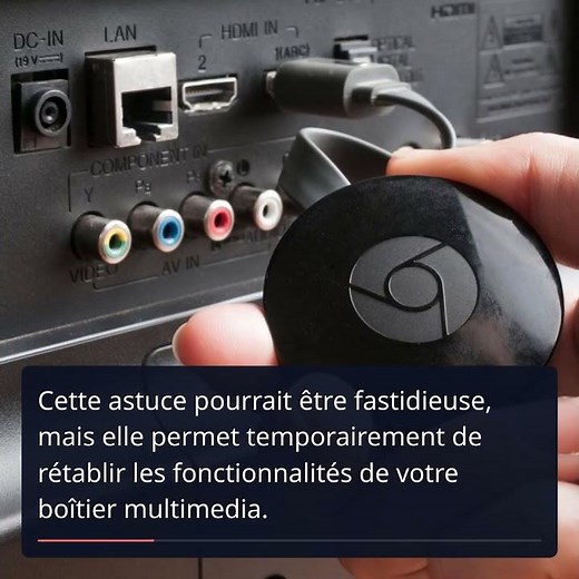 Votre Chromecast est en panne ? Voici comment le réparer !