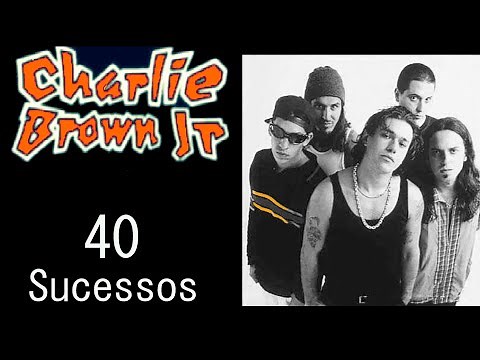 CharlieBrownJr. - 40 Sucessos