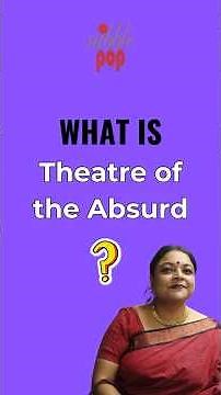 Theatre of the Absurd Explained | 🎭 Literary Genre Simplified | NibblePop | Monami Mukherjee