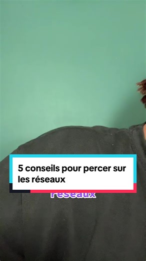 5 conseils pour percer sur les réseaux