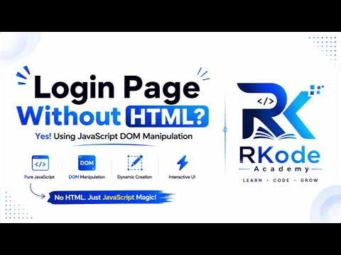 Login Page Without HTML? (DOM Manipulations - PART 01)