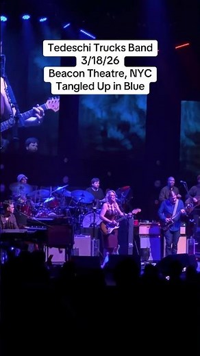 Tedeschi Trucks Band | Tangled Up in Blue ( Bob Dylan cover ) | 3.18.2026 | New York, NY