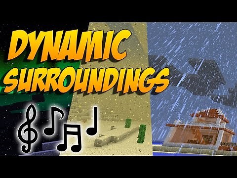 MOD DE EFECTOS Y SONIDOS PARA TORMENTAS Y MAS: Dynamic Surroundings - Minecraft Mod 1.8.9/1.7.10