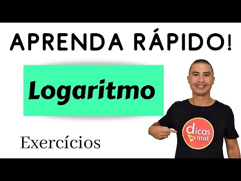 Aprenda Rápido I Logaritmo I Exercícios