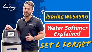 Watch iSpring WCS45KG Water Softner Explained on Amazon Live