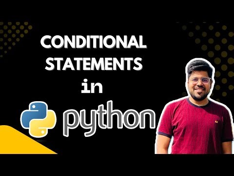 Understand Conditional Statements (if else) by Solving Problems in Python