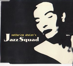 Katharine Whalen's Jazz Squad - Katharine Whalen's Jazz Squad