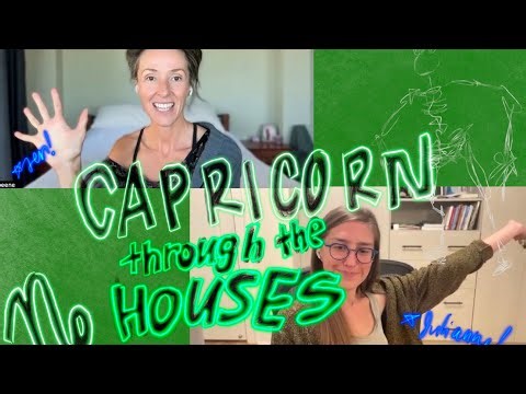 Your Bones, Your Reality, Reborn- Capricorn through the Houses | Jen and Julianne