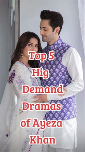 Top 5 High-Demand Dramas of Ayeza Khan 🌟 | Most Popular Pakistani Actress 2025 #reelromance #drama
