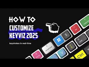 Best Keyviz (KEYBOARD STROKE) CUSTOMIZATION Made EASY.