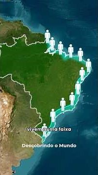 50% of the Brazilian population lives on the coast.