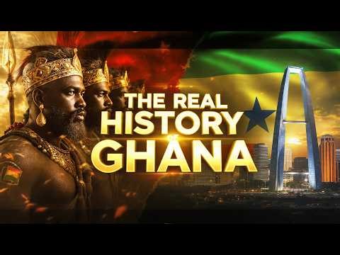 The History of Ghana: From Ancient Empires to Modern Nation
