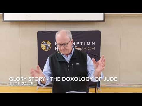Glory Story - The Doxology of Jude