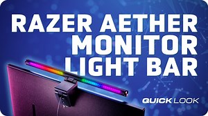 Razer Aether Monitor Light Bar (Quick Look) - Complete Immersion