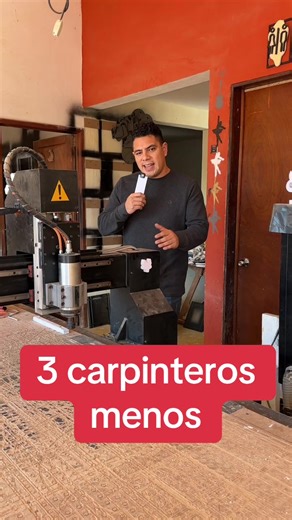 #eldelacnc 3 carpinteros con experiencia sustituidos por una maquina de control numerico