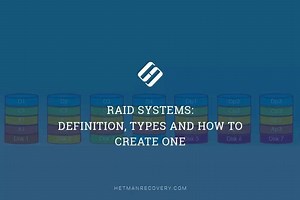 Definition, Types, and How to Create One: RAID Systems Explained