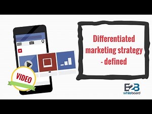 Differentiated marketing strategy - defined