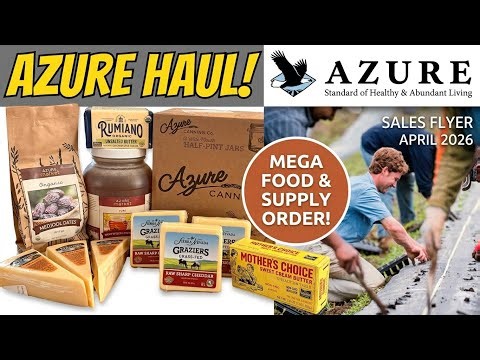 March Azure Standard Haul: Stocking the Pantry 