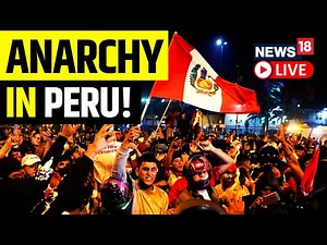 Peru Protests LIVE | Peru News | Peru President News | Impechment Of Pedro Castillo | News18 Live