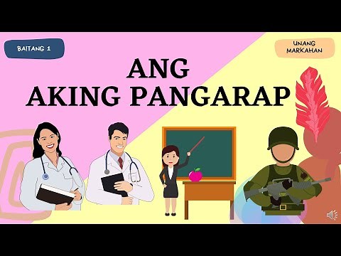 ANG AKING PANGARAP/ ARALING PANLIPUNAN (GRADE 1)