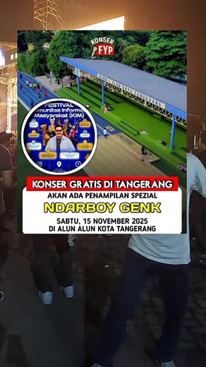 Ada Apa di Alun-alun Kota Tangerang 15 November 2025....!! Konser gratis .....FREE ... Ada Penampilan Performance NDARBOYGENK..., Anak Lanang Kudu Nonton yah.....🙏 Gasspooll Ndangak..🔥🔥 #ndarboygenk #mabesbalkermusic #anaklanang #kopdarloroatindarboygenk #fyppppppppppppppppppppppp
