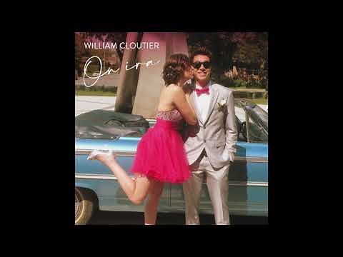 William Cloutier - On ira (Audio)